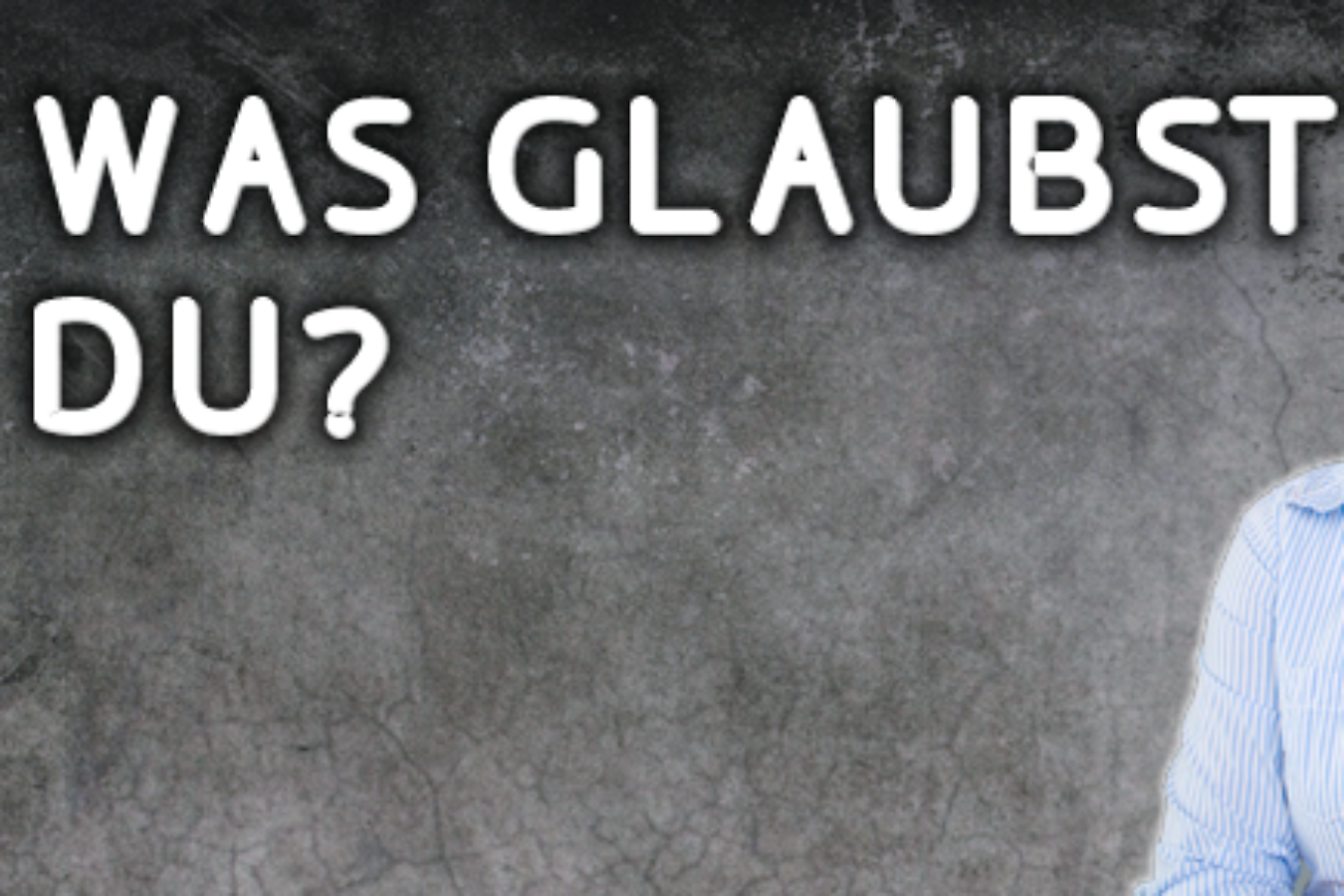 watglaubste_1.png